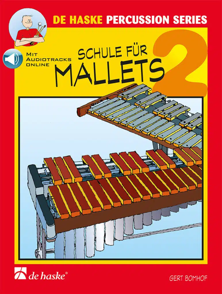 Bomhof, Gert: Schule für Mallets Band 2 (de haske percussion series) bei Musik-Dinge Wien