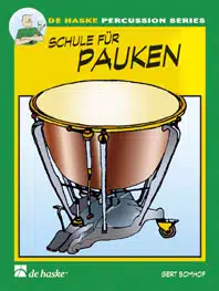 Bomhof Schule für Pauken 1 (De Haske Percussion Series) bei Musik-Dinge Wien