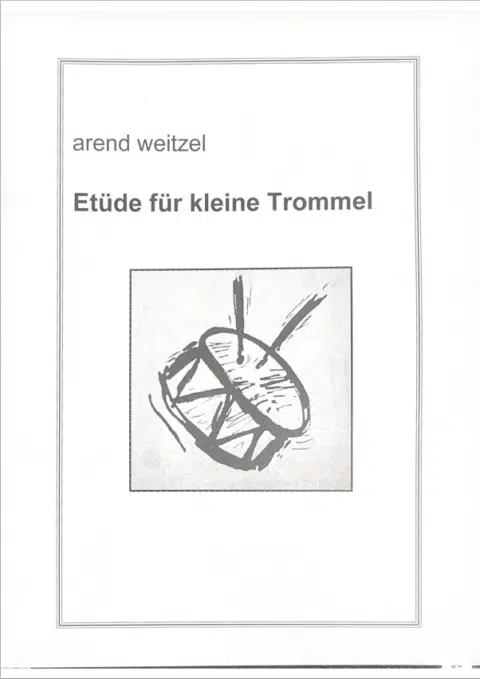 Weitzel, Arend: Etüde für kleine Trommel bei Musik-Dinge Wien