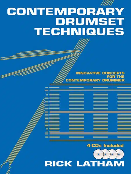 Rick Latham Contemporary Drumset Techniques Book & 4 CDS bei Musik-Dinge Wien