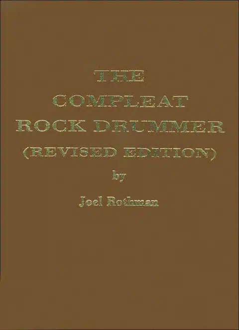 Rothman, Joel: The Compleat Rock Drummer (Hard Cover) bei Musik-Dinge Wien