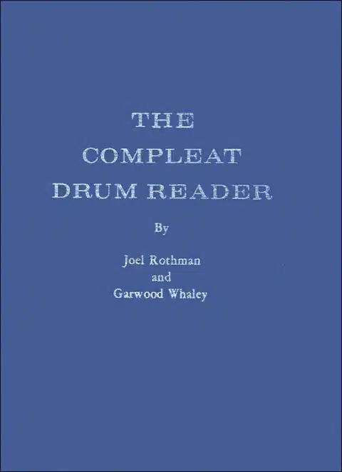 Rothman, Joel: The Compleat Drum Reader (Hard Cover) bei Musik-Dinge Wien