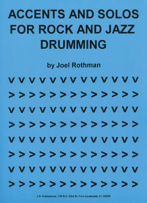 Rothman, Joel: Accents And Solos For Rock And Jazz Drumming bei Musik-Dinge Wien
