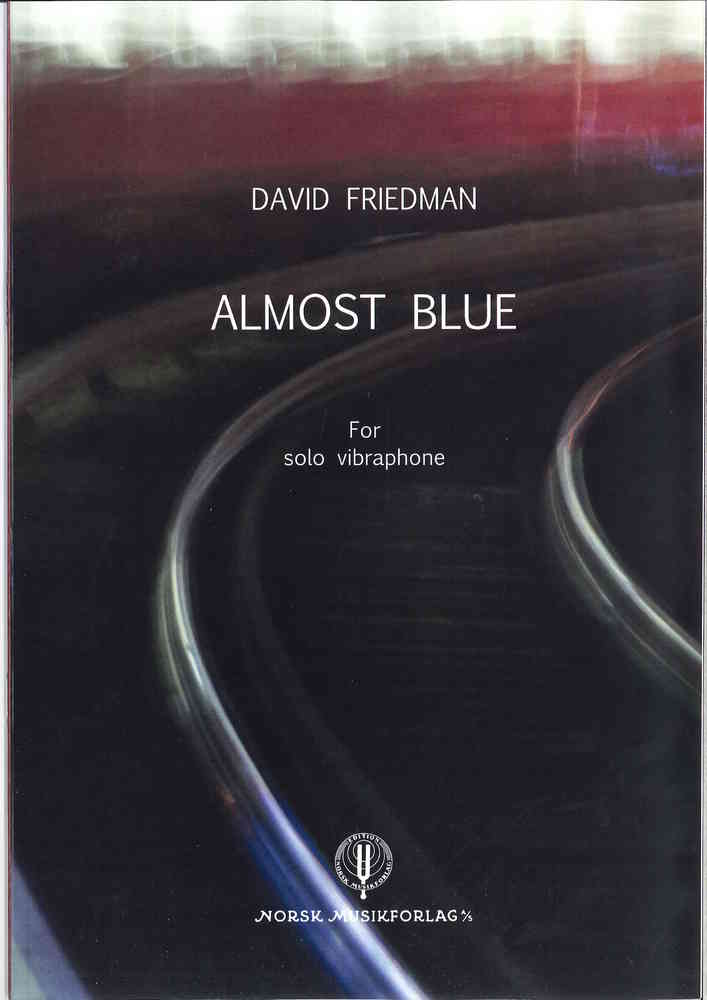 David Friedman Almost Blue for Vibraphone bei Musik-Dinge Wien