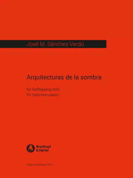 Sánchez-Verdú Arquitecturas de la sombra für Schlagzeug solo bei Musik-Dinge Wien
