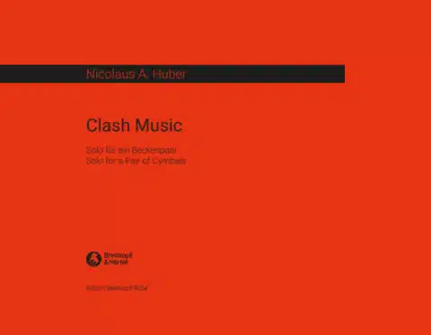Huber, Nicolaus A.: Clash Music, Solo für ein Beckenpaar bei Musik-Dinge Wien