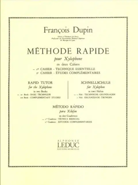 Dupin, François: Méthode rapide pour Xylophone 1 bei Musik-Dinge Wien