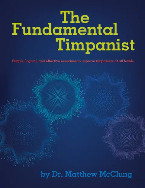 Clung, Matthew: The Fundamental Timpanist (Timpani method) bei Musik-Dinge Wien