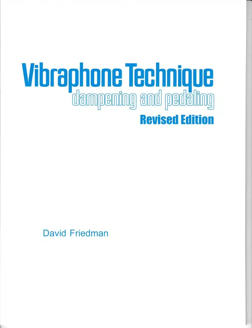 Friedman, David: Vibraphone Technique bei Musik-Dinge Wien