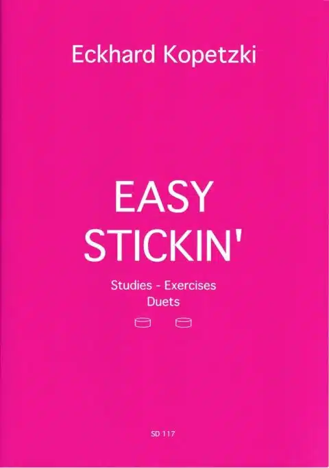 Kopetzki, Eckhard Easy Stickin Studies Exercises for Snare Duo 1.jpg