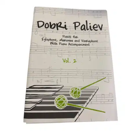 Paliev Dobri Vol. 2 Pieces for Xylophone, Marimba and Vibraphone with Piano Accompaniment_Musikdinge_Wien_Onlineshop.jpeg