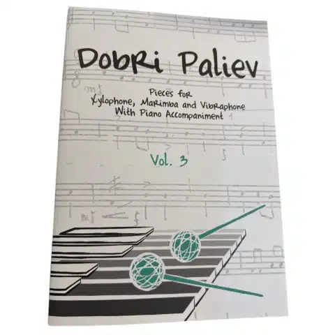 Paliev Dobri Vol. 3 Pieces for Xylophone, Marimba and Vibraphone with Piano Accompaniment_Musikdinge_Wien_Onlineshop.jpeg